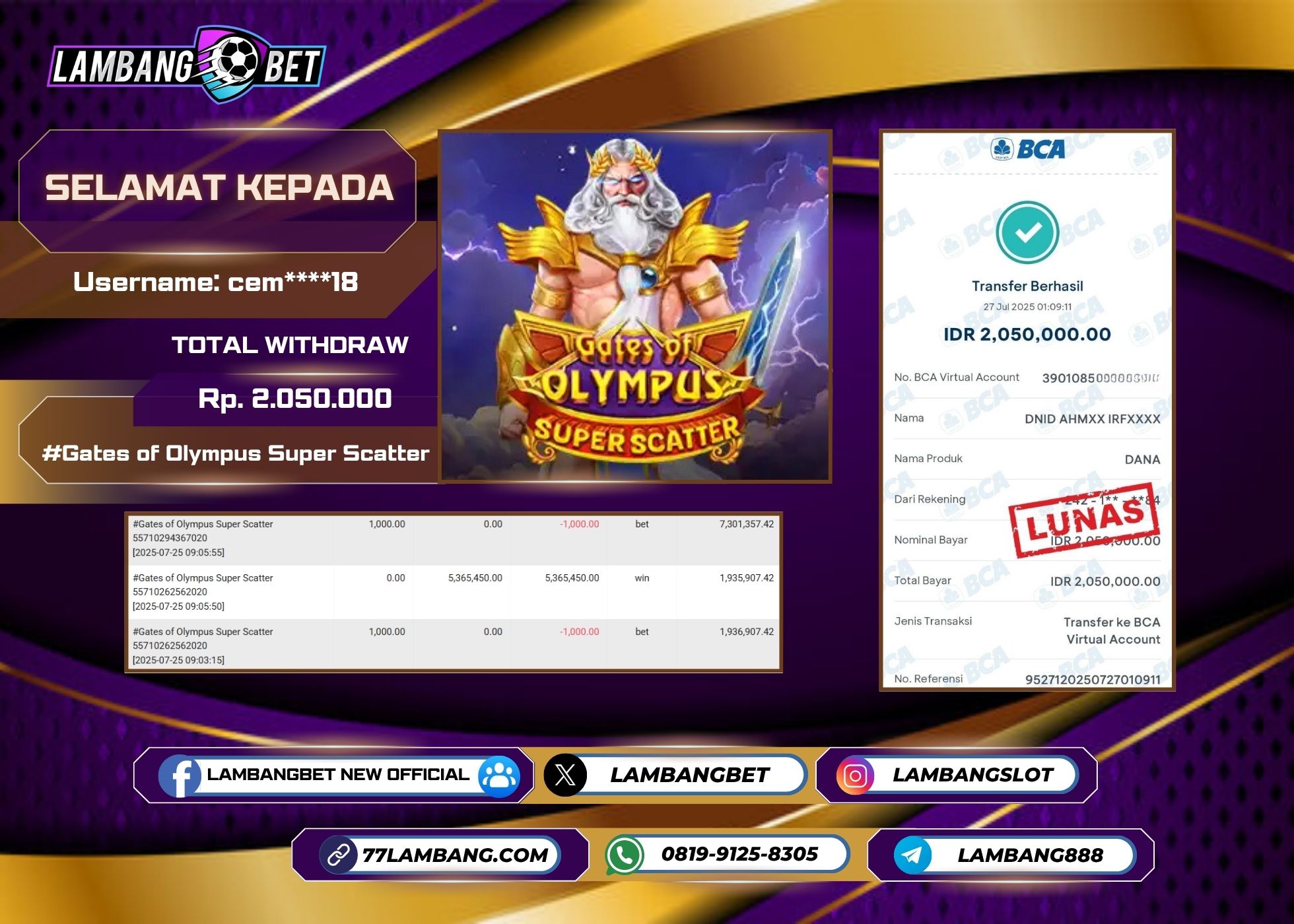 LAMBANGBET [27 JULY 2025] JACKPOT SLOT Gates of Olympus 1000 "Rp2.050.000" LUNAS